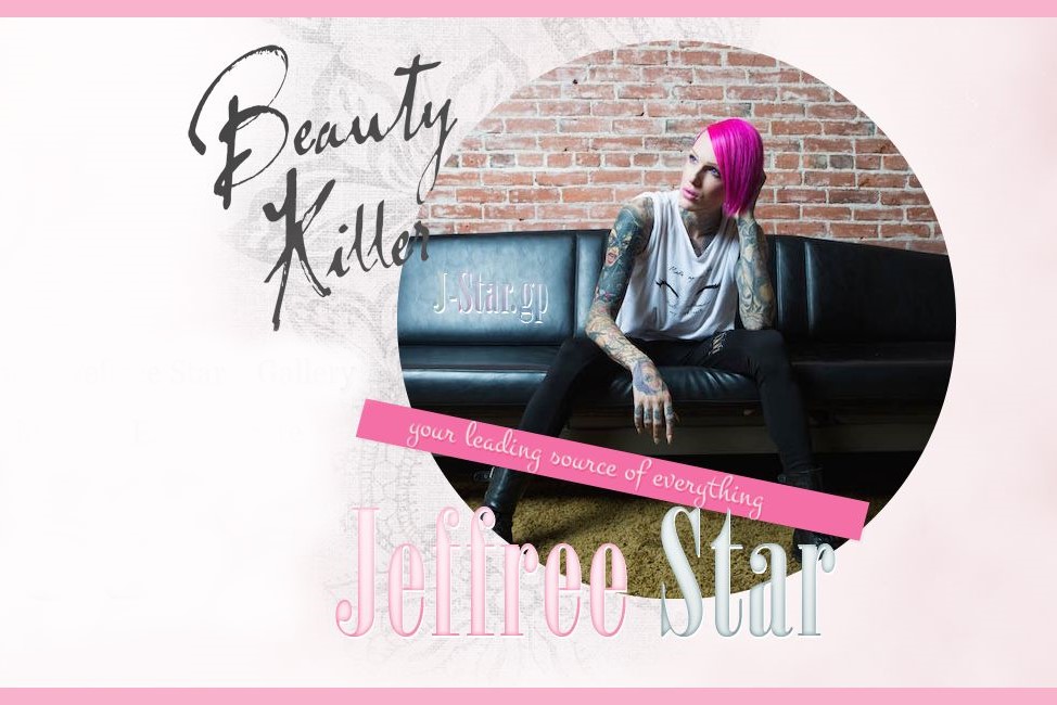 Beauty Killer || Jeffree Star rajongi oldal